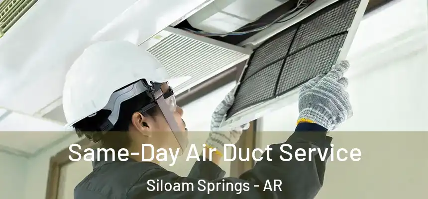  Same-Day Air Duct Service Siloam Springs - AR